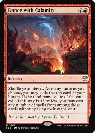 Dance with Calamity  [Commander: Secrets of Strixhaven]