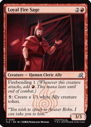 Loyal Fire Sage  [Avatar: The Last Airbender: Eternal-Legal] Foil