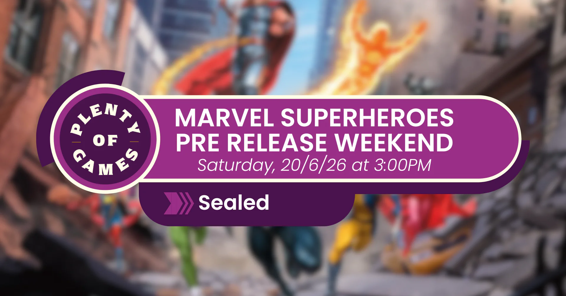 MTG Marvel Superheroes Pre Release - Saturday Afternoon Sealed - IN PERSON SIGN UPS ONLY
