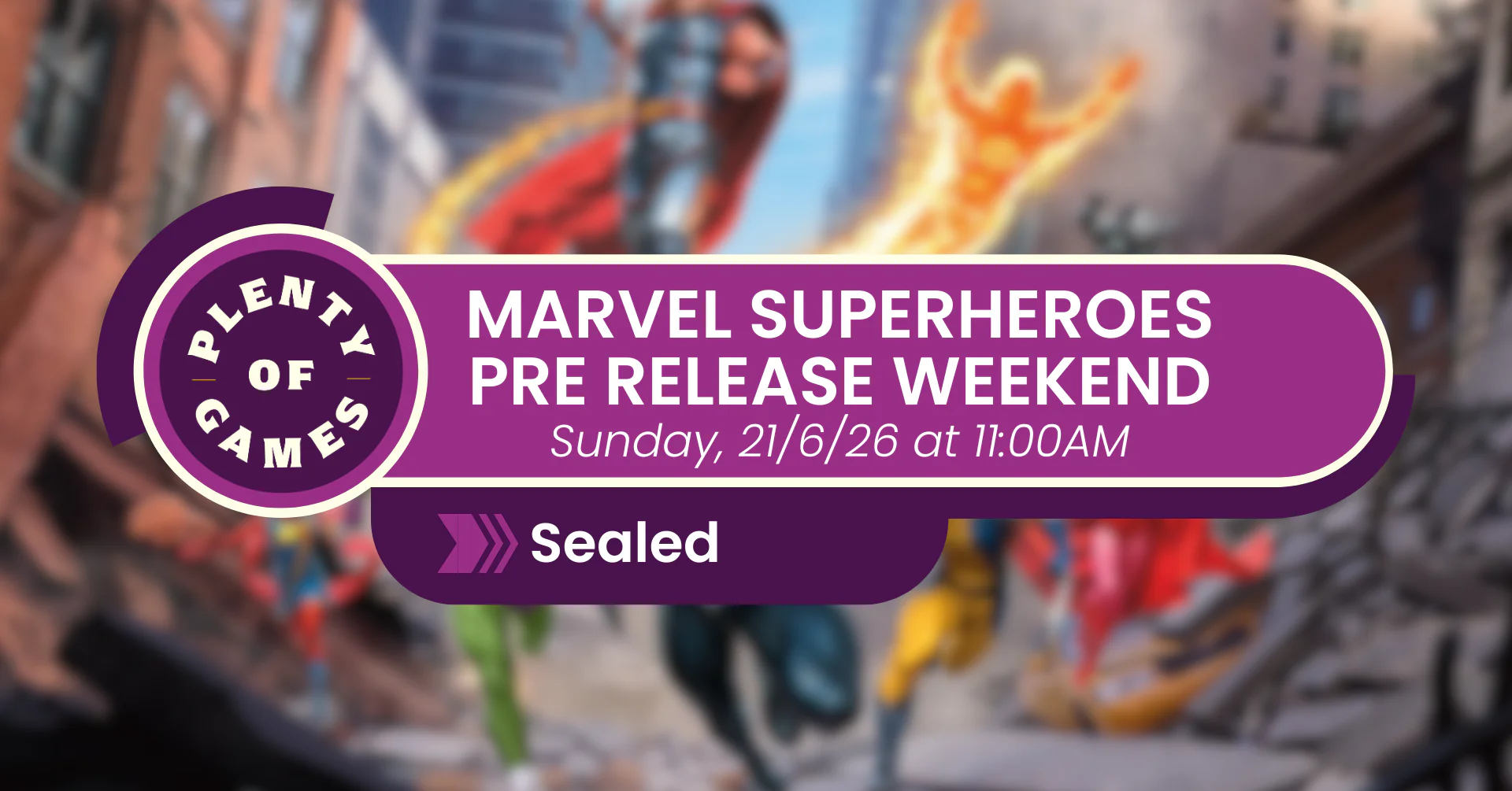 MTG Marvel Superheroes Pre Release - Sunday Morning Sealed - IN PERSON SIGN UPS ONLY