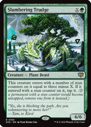 Slumbering Trudge  [Promo Pack: Secrets of Strixhaven]